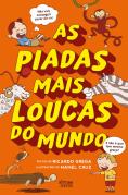 As Piadas Mais Loucas do Mundo