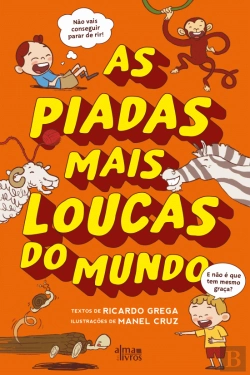 Bertrand.pt - As Piadas Mais Loucas do Mundo