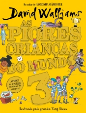 As piores crianças do mundo 3