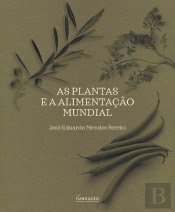As Plantas e a Alimentação Mundial