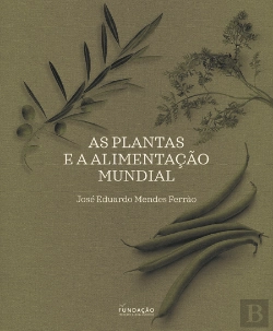 Bertrand.pt - As Plantas e a Alimentação Mundial