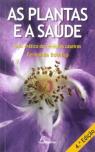 As Plantas e a Saúde