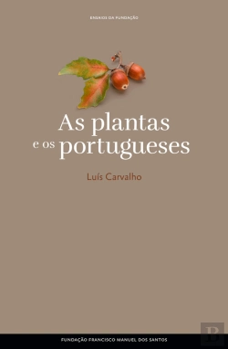 Bertrand.pt - As Plantas E Os Portugueses