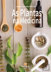 As Plantas na Medicina