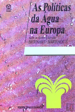 Bertrand.pt - As Políticas da Água na Europa