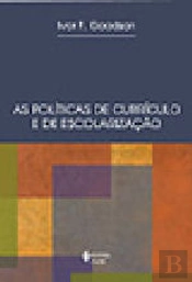 As políticas de currículo e de escolarização