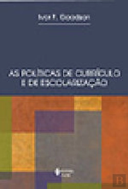 Bertrand.pt - As políticas de currículo e de escolarização