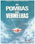 As Pombas São Vermelhas