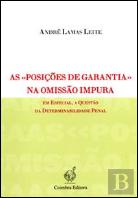 As «Posições de Garantia» na Omissão Impura