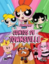 As Powerpuff Girls - Contos de Townsville