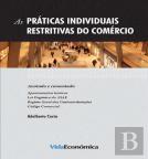 As Práticas Individuais Restritivas do Comércio