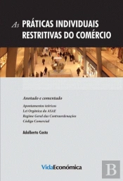 As Práticas Individuais Restritivas do Comércio