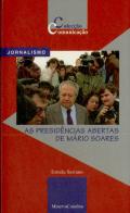 As Presidências Abertas de Mário Soares