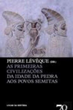 Bertrand.pt - As Primeiras Civilizações