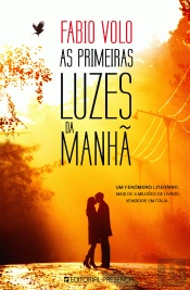 As Primeiras Luzes da Manhã