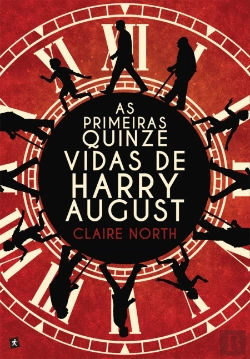 Bertrand.pt - As Primeiras Quinze Vidas de Harry August