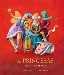 Bertrand.pt - As princesas mais corajosas