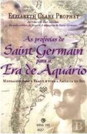 As Profecias de Saint Germain para a Era de Aquário