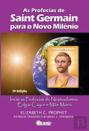 As Profecias de Saint Germain para o Novo Milénio
