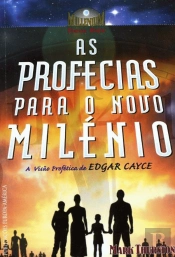 As Profecias para o Novo Milénio