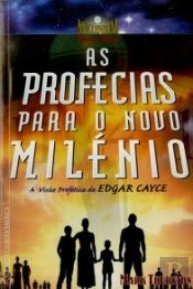 As Profecias para o Novo Milénio