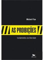 As Proibições Fundamentos da Liberdade