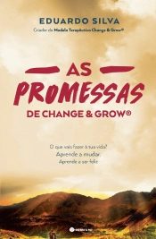 As Promessas de Change & Grow