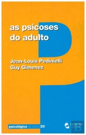 As Psicoses do Adulto