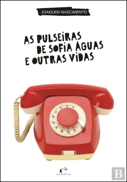 Bertrand.pt - As Pulseiras de Sofia Águas e Outras Vidas