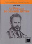 As Pupilas do Senhor Reitor