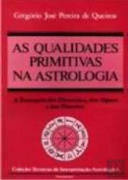 As Qualidades Primitivas na Astrologia