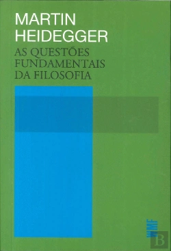 Bertrand.pt - As Questões Fundamentais da Filosofia