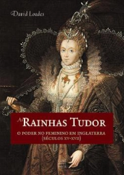 Bertrand.pt - As Rainhas Tudor
