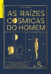 As Raízes Cósmicas do Homem