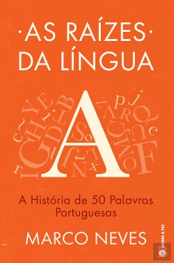 Bertrand.pt - As Raízes da Língua