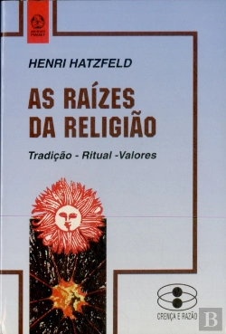 Bertrand.pt - As Raízes da Religião