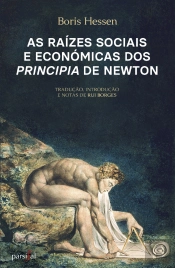As Raízes Sociais e Económicas dos <i>Principia</i> de Newton