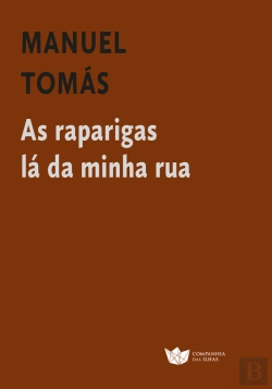 Bertrand.pt - As Raparigas Lá da Minha Rua