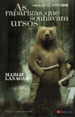 Bertrand.pt - As Raparigas que Sonhavam Ursos