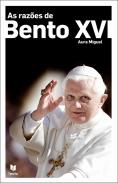 As Razões de Bento XVI