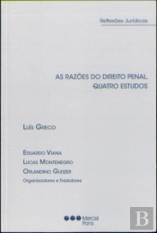 As Razoes Do Direito Penal. Quatro Estudos