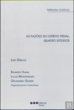 Bertrand.pt - As Razoes Do Direito Penal. Quatro Estudos