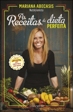 Bertrand.pt - As Receitas da Dieta Perfeita