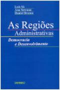 As Regiões Administrativas