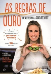 As Regras de Ouro da Nutricionista Ágata Roquette