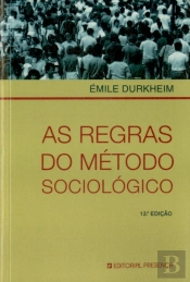 As Regras do Método Sociológico