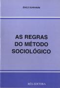 As Regras do Método Sociológico