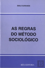 As Regras do Método Sociológico