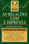 As Relações com a Imprensa