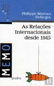 As Relações Internacionais Desde 1945
